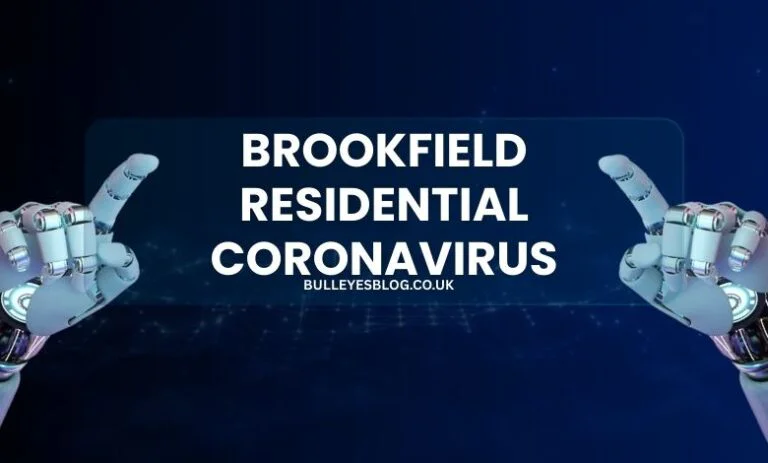 brookfield residential coronavirus